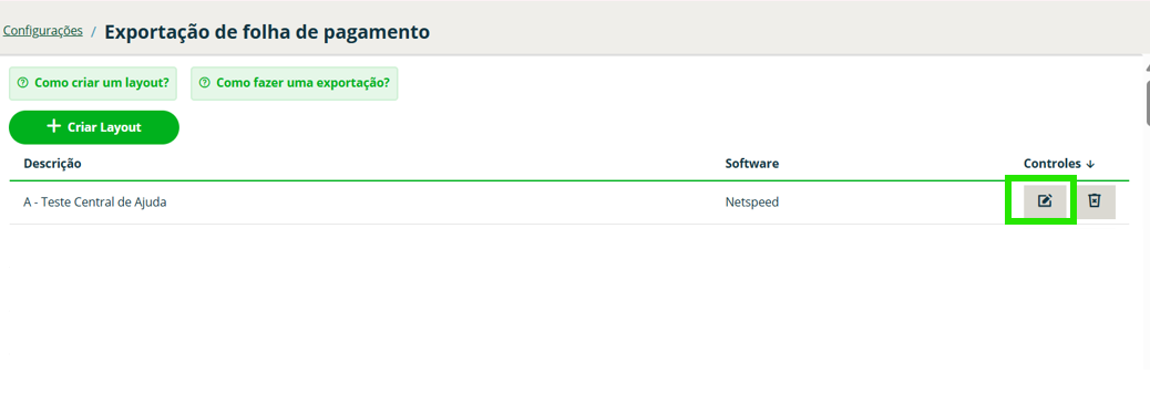 Tela 1: Selecione o layout criado